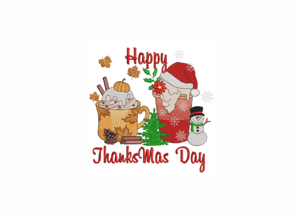 Happy Thanksmas Embroidery Design