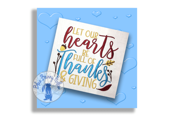 Let Our Hearts Be Full of Thanks
